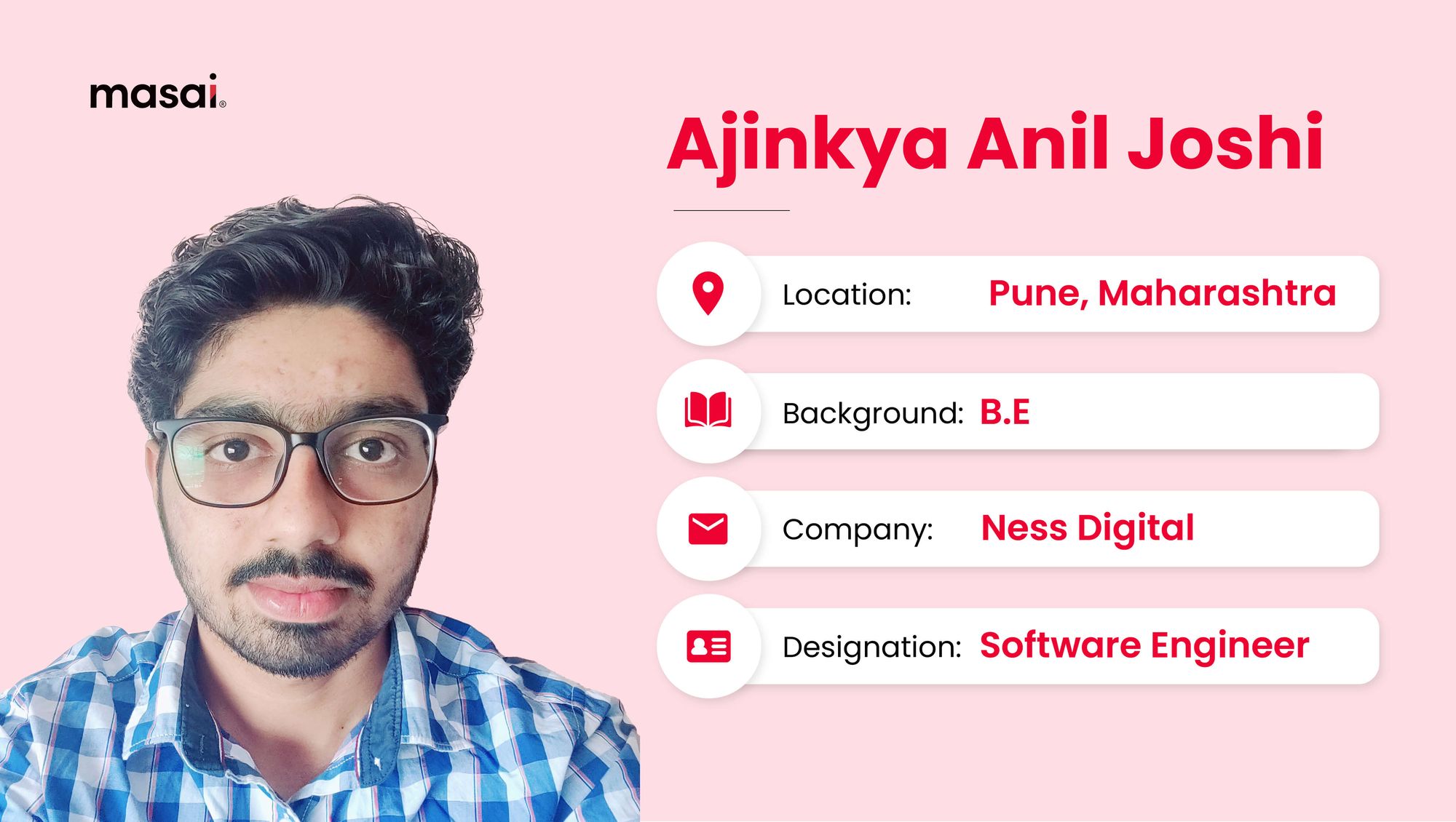 Ajinkya Joshi - A Masai graduate now working as software engineer at Ness Digital