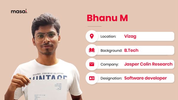 Bhanu M- A Masai graduate now working at Jasper Colin Research