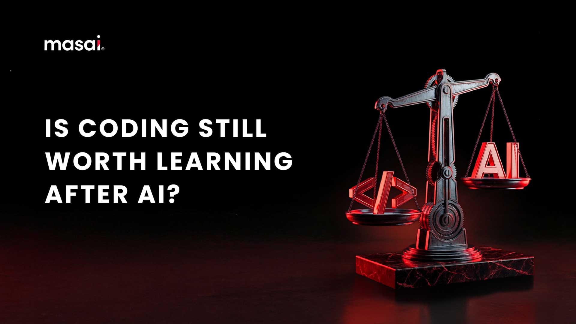 Is Coding Still Worth Learning After AI?