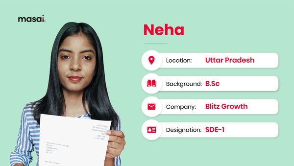 Neha - A Masai graduate now working at Blitz Growth as SDE-1
