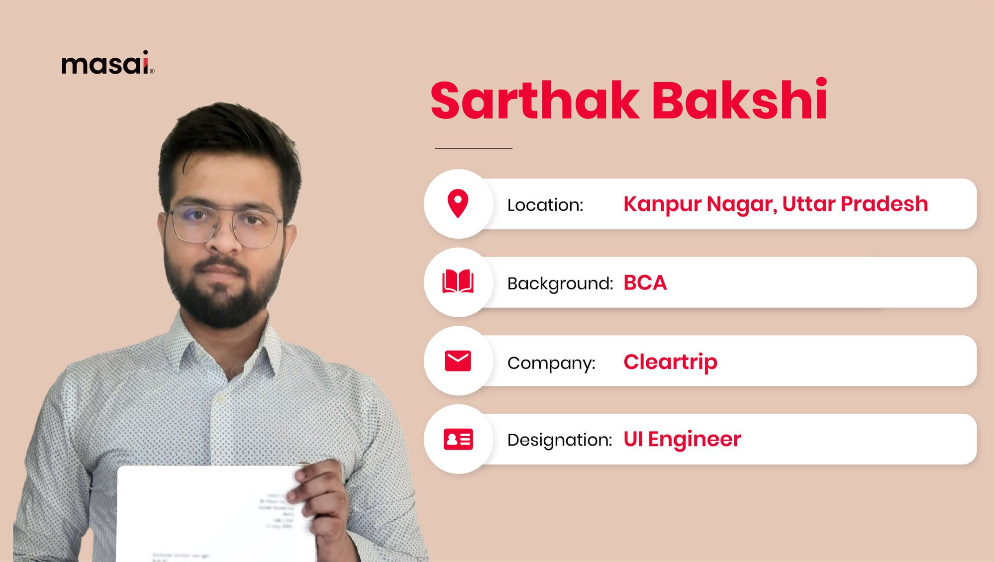 Sarthak Bakshi - A Masai graduate now working at Cleartrip 