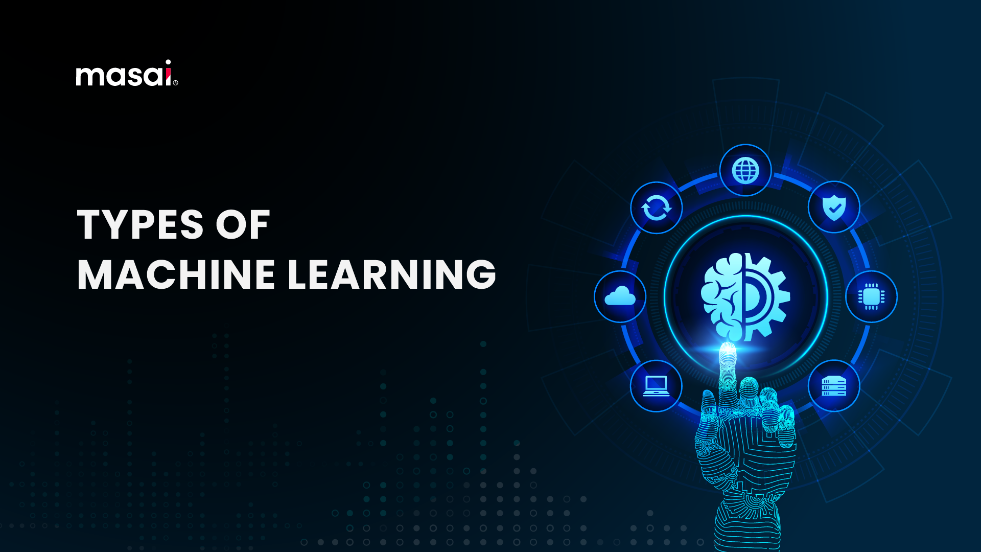 Types of Machine Learning
