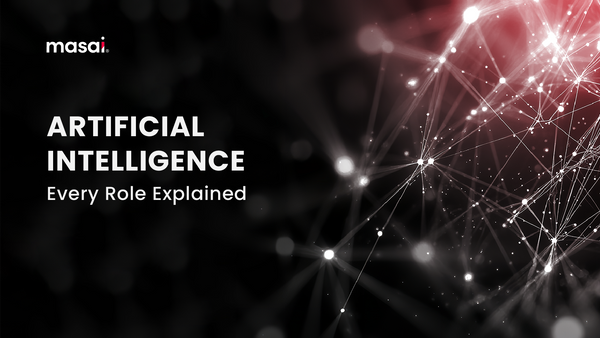 Artificial Intelligence - Every Role Explained
