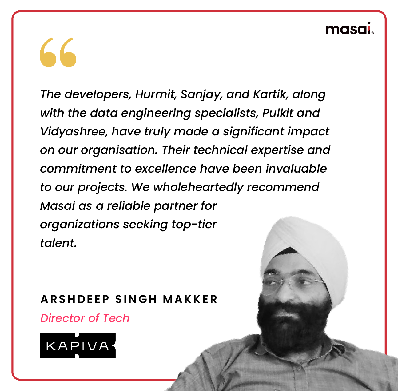 Testimonial from Arshdeep Singh Makker, Director of Tech @Kapiva