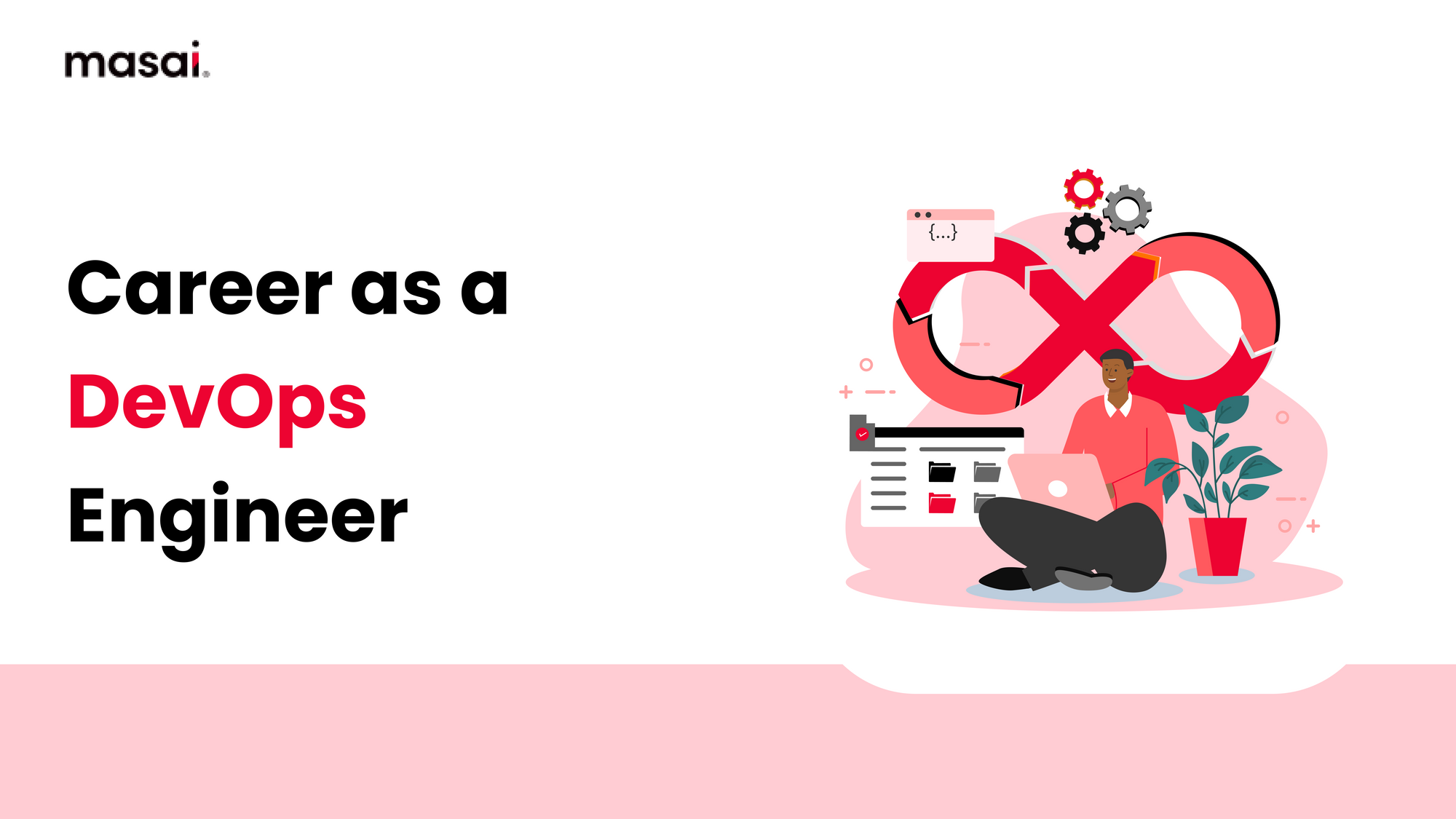  Career as a DevOps Engineer