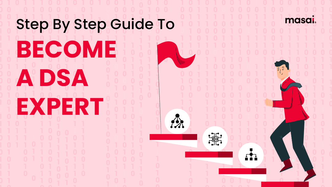 Becoming a DSA expert