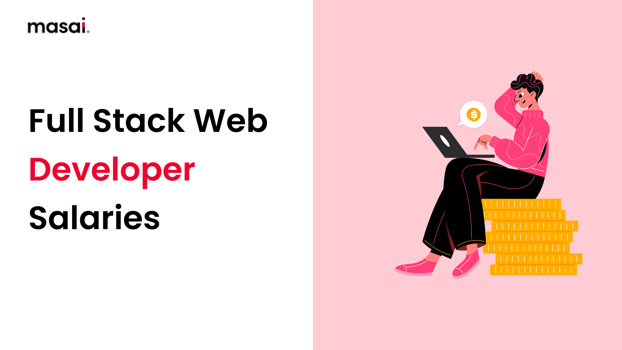 Full Stack Web Developer Salaries