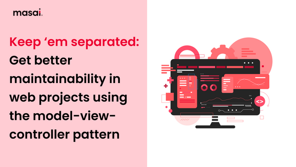 Get Better Maintainability in Web Projects