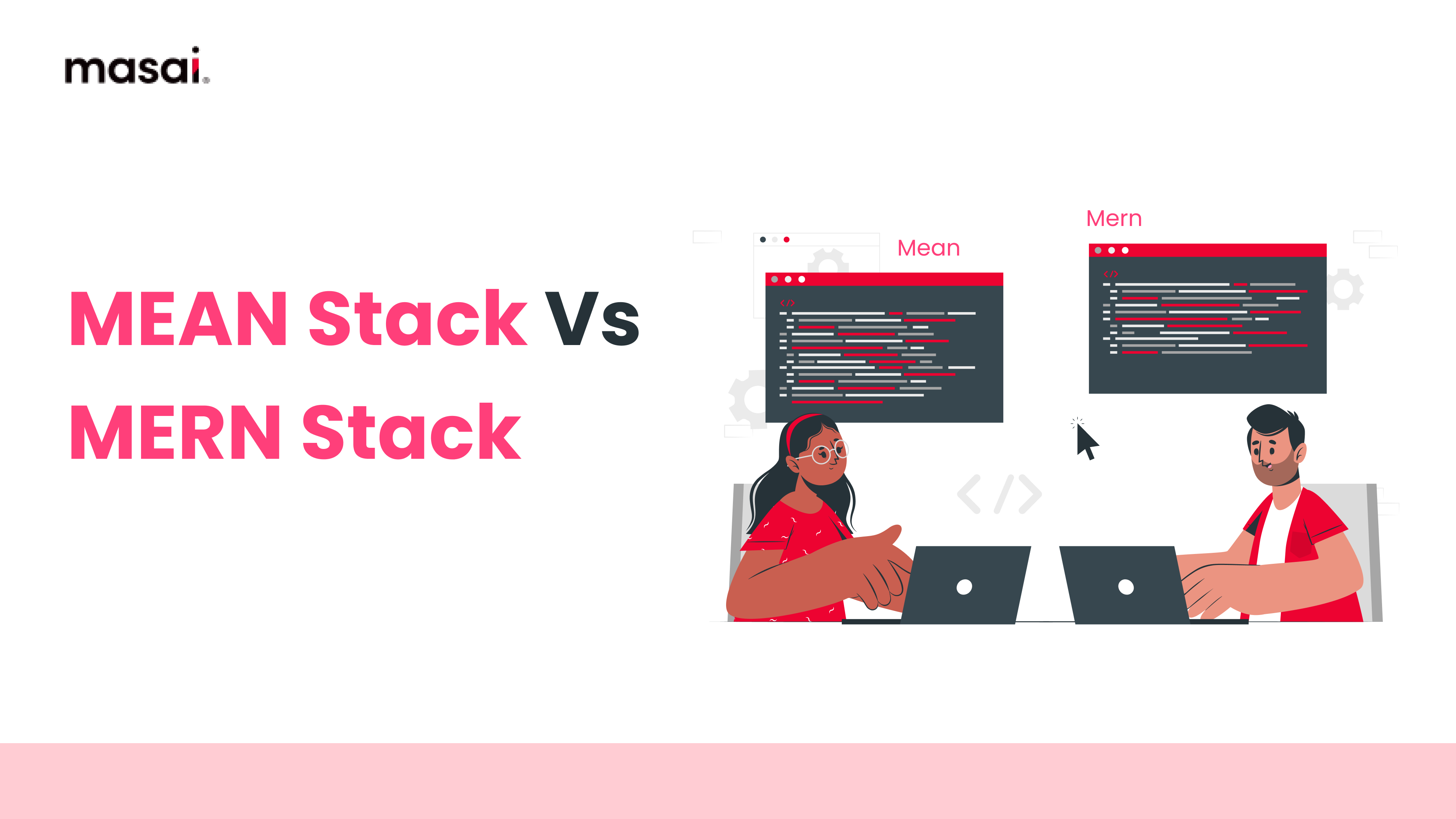 MEAN Stack Vs MERN Stack