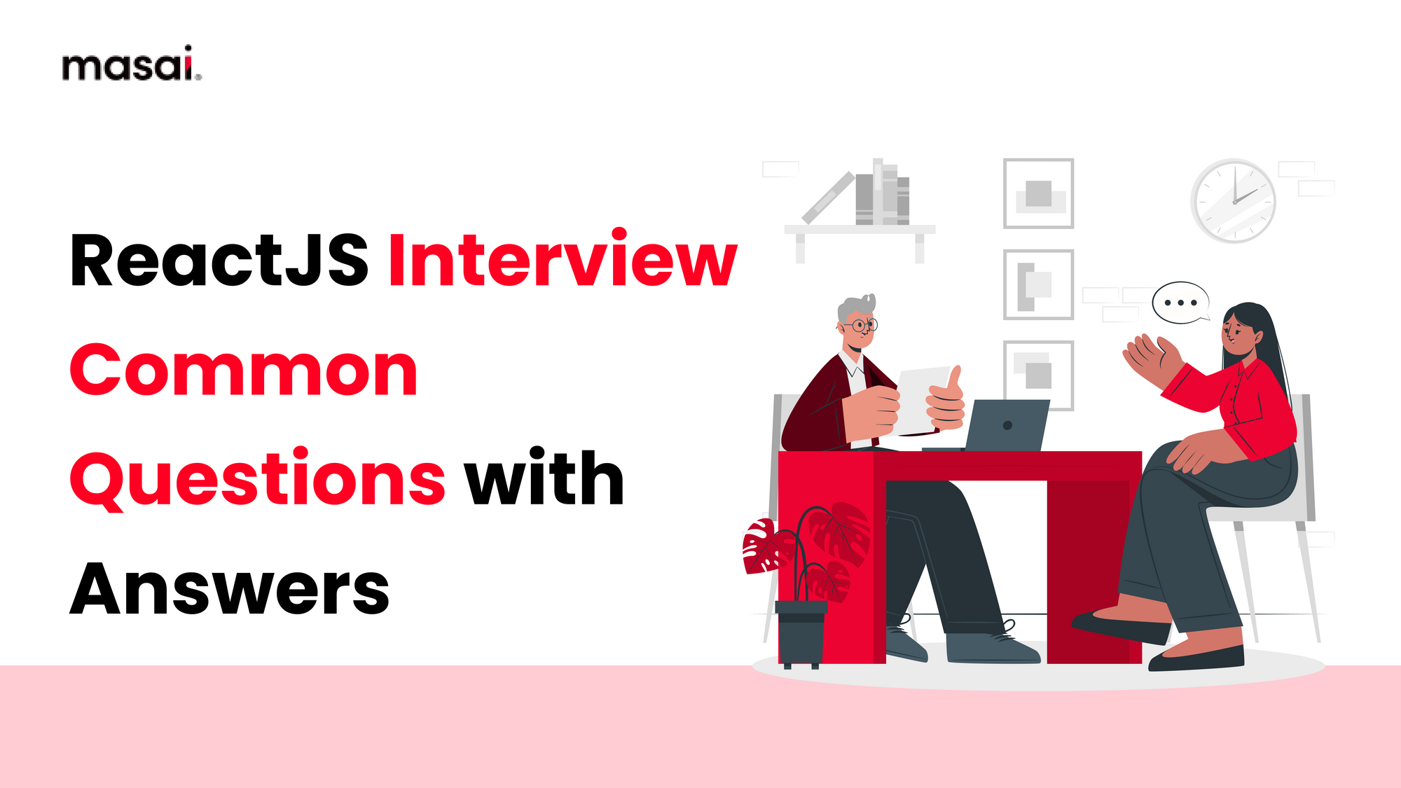 ReactJS interview questions and answers