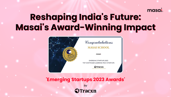 Reshaping India's Future: Masai's Award-Winning Impact