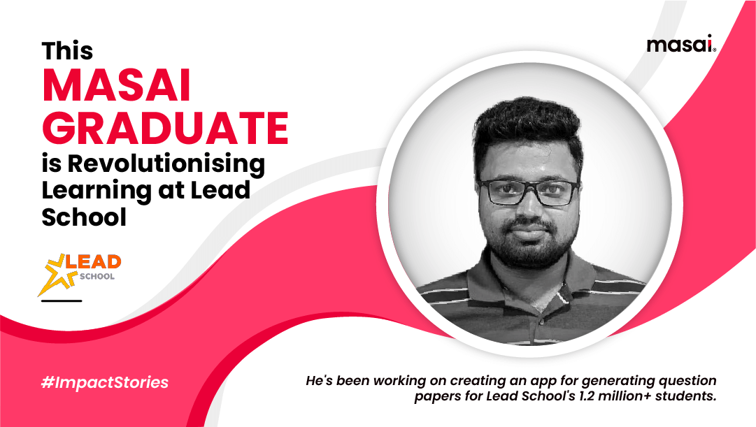 This Masai Graduate is Revolutionising Learning at Lead School