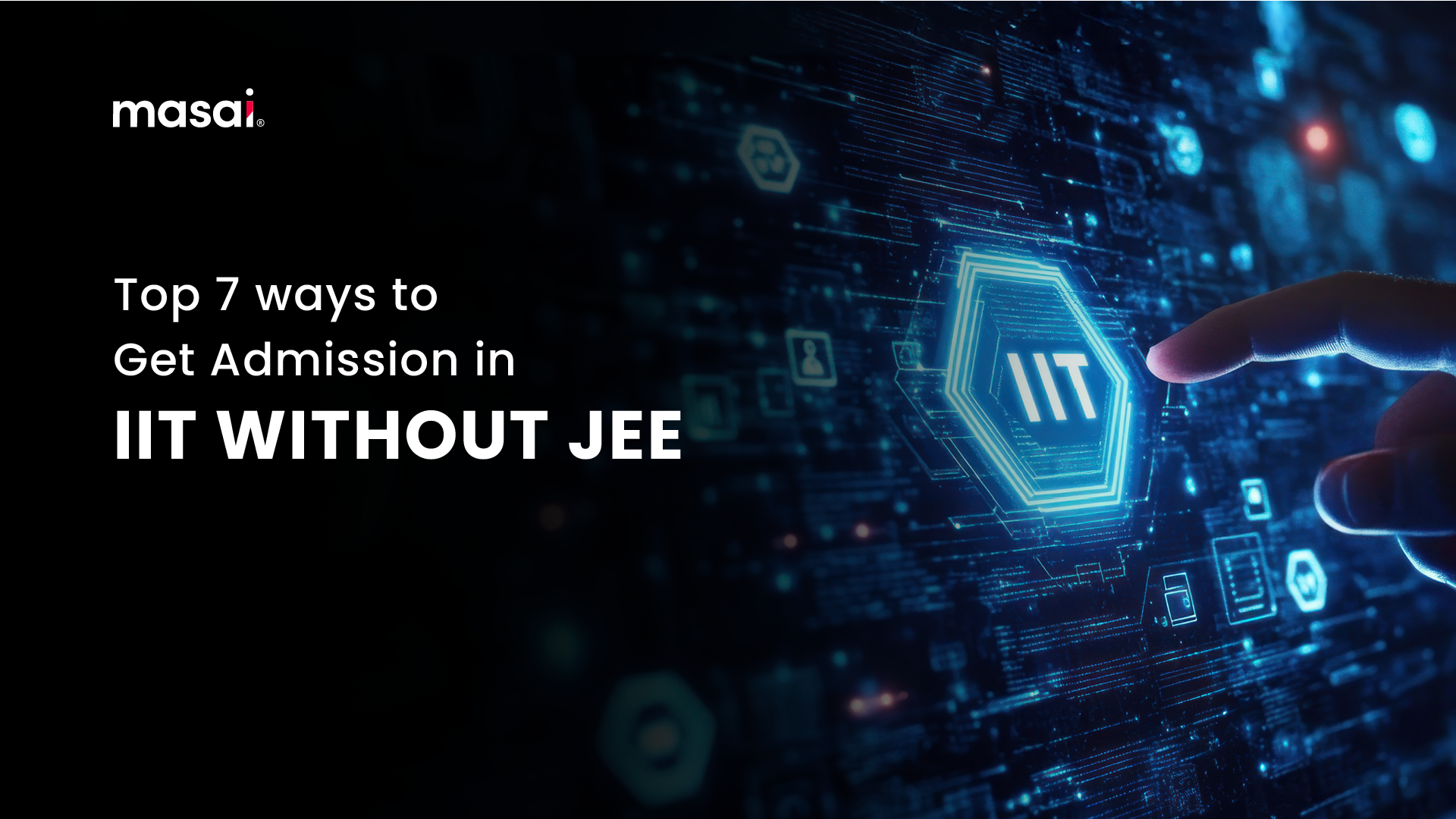 How to get admission in IIT without JEE entrance exams?